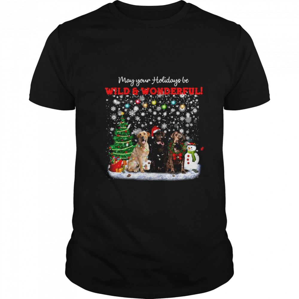 Labrador Retriever Wild And Wonderful Dog Lover Crewneck Ugly Christmas shirt Labrador Retriever Wild And Wonderful Dog Lover Crewneck Ugly Christmas shirt