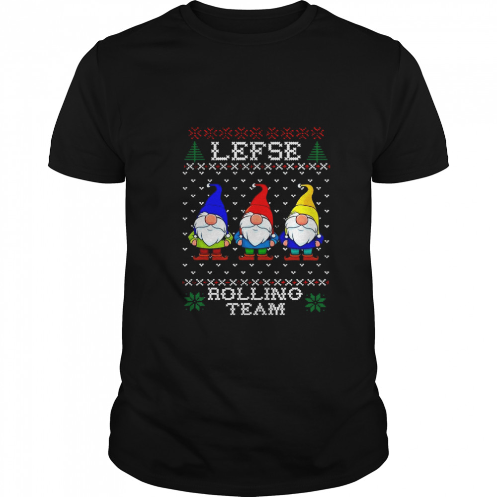 Lefse Rolling Team Christmas Baking Tomte Gnome Xmas shirt Lefse Rolling Team Christmas Baking Tomte Gnome Xmas shirt