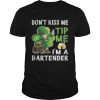 Leprechaun dabbing don’t kiss me tip me I’m a bartender shirt