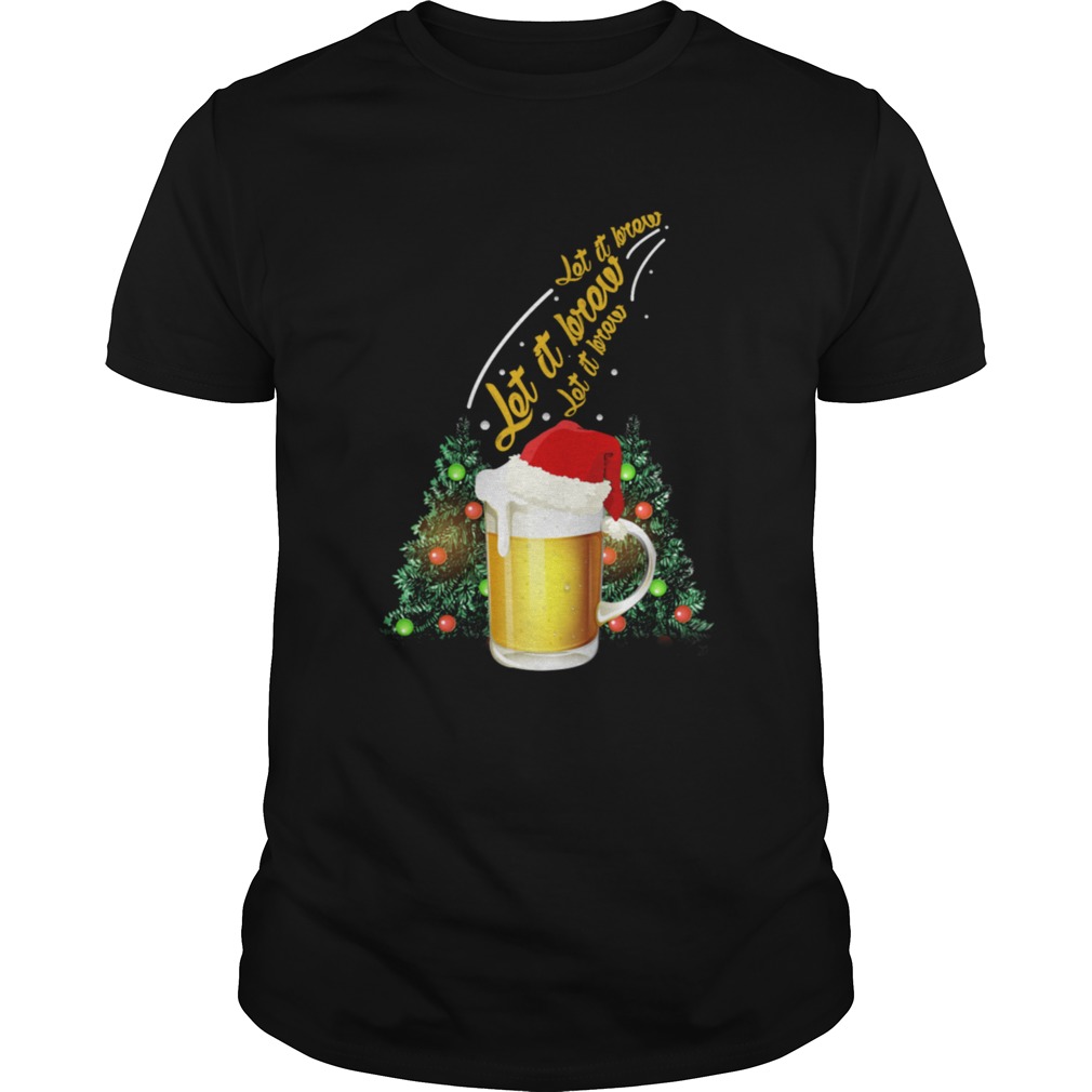 Let It Brew Beer Santa Hat Funny shirt Let It Brew Beer Santa Hat Funny shirt