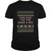 Live Fast Eat Ass Merry X-mas Ugly Christmas shirt