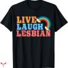 Live Laugh Lesbian Target T-shirt Groovy Retro