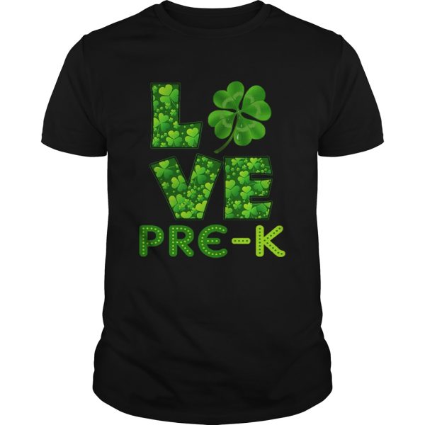 Love Shamrock PreK St Patricks Day Teacher