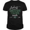 Luckiest Substitute Teacher ever Irish shirt