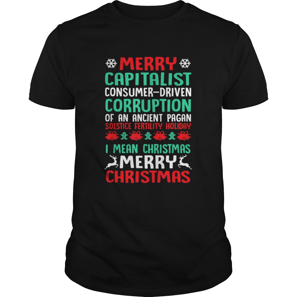 MERRY CAPITALIST PAGAN HOLIDAY Christmas shirt MERRY CAPITALIST PAGAN HOLIDAY Christmas shirt