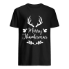 MERRY THANKSMAS FESTIVE THANKSGIVING CHRISTMAS SHIRT