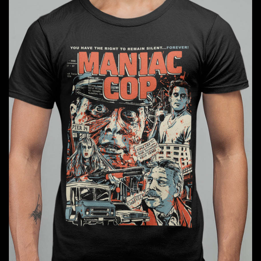 Maniac Cop - Revenge T-Shirt Maniac Cop - Revenge T-Shirt