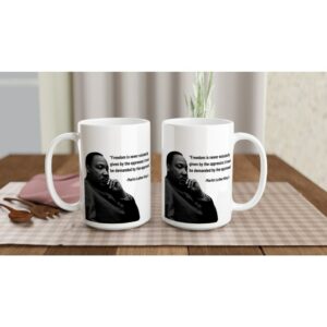 Martin Luther King Jr Quote Coffee Mug 3
