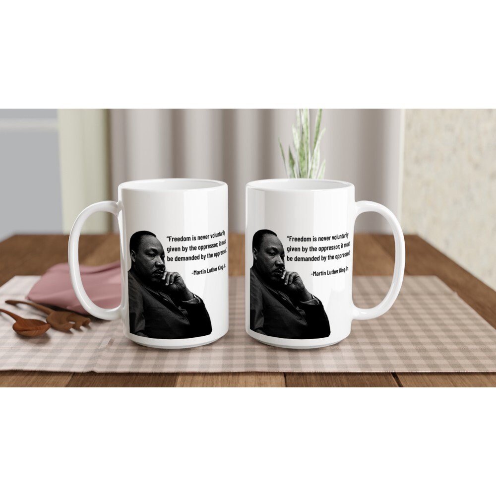 Martin Luther King Jr Quote Coffee Mug Martin Luther King Jr Quote Coffee Mug