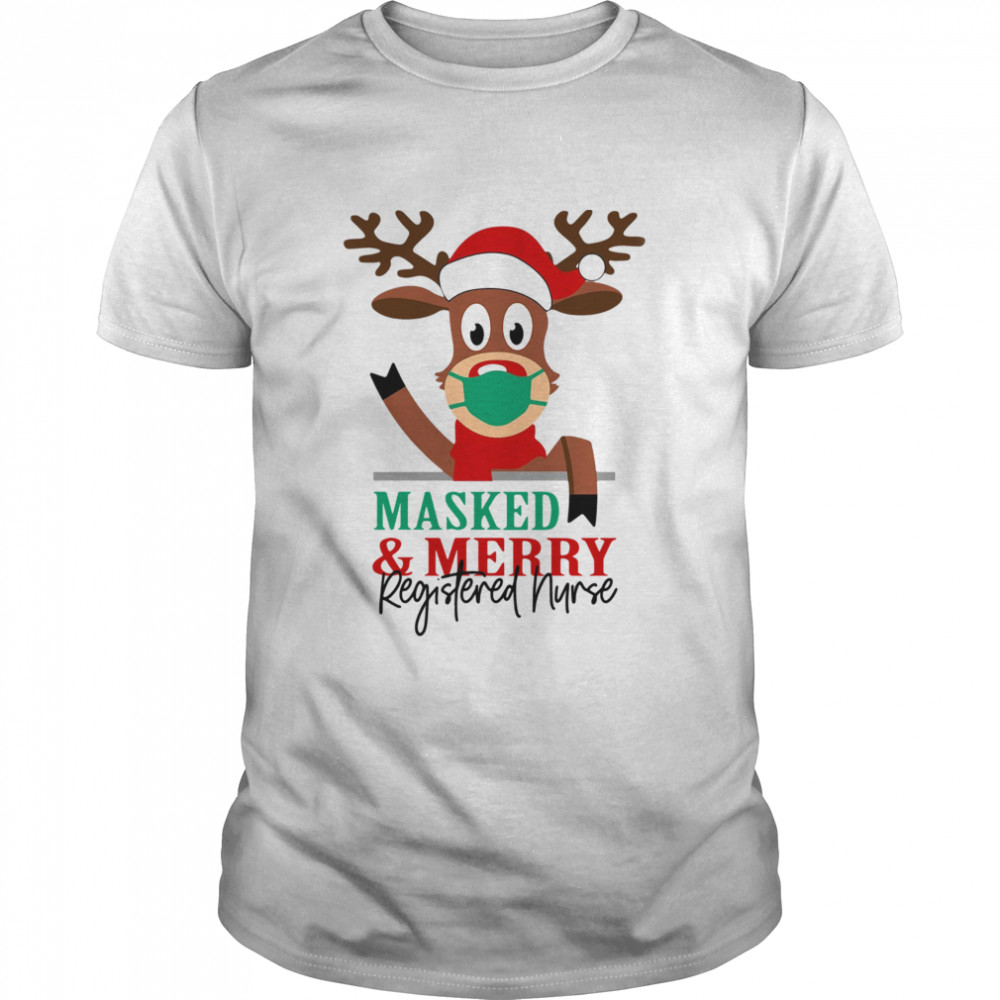 Masked and Merry Registered Nurse Christmas shirt Masked and Merry Registered Nurse Christmas shirt