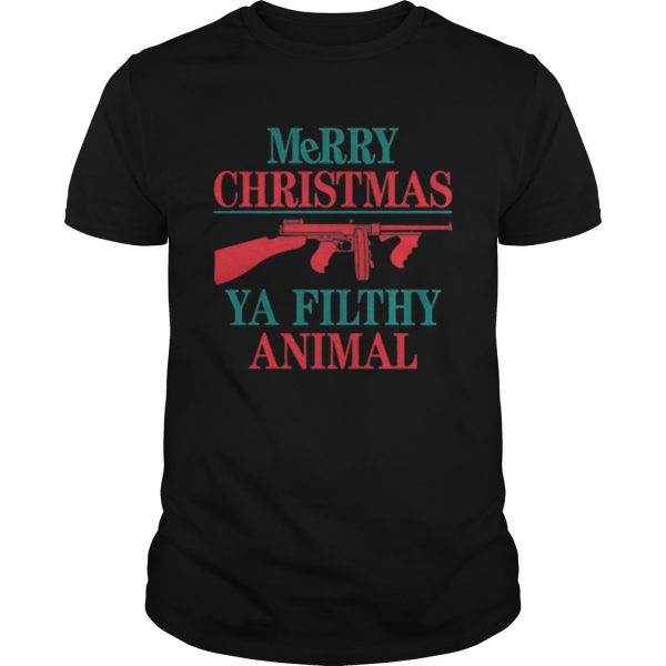 MeRRy Christmas Ya Filthy Animal shirt