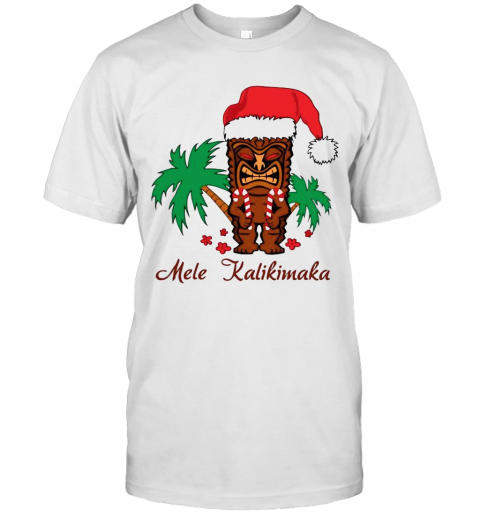 Mele Kalikimaka Merry Christmas Hawaiian Tiki T-Shirt Mele Kalikimaka Merry Christmas Hawaiian Tiki T-Shirt