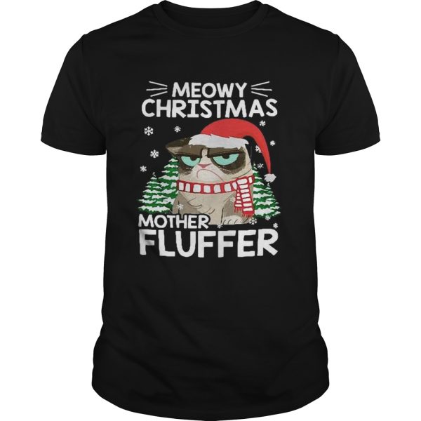 Meowy Christmas mother fluffer shirt