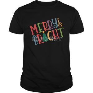 Merry And Bright Calligraphy Creations In Ky shirt