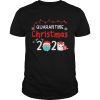 Merry Christmas 2020 quarantine Christmas Santa face mask 2020 shirt