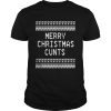 Merry Christmas Cunts shirt