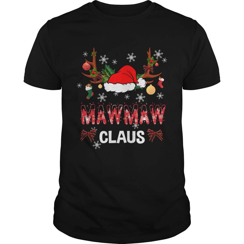 Merry Christmas Mawmaw Claus Hat Santa TShirt Merry Christmas Mawmaw Claus Hat Santa TShirt
