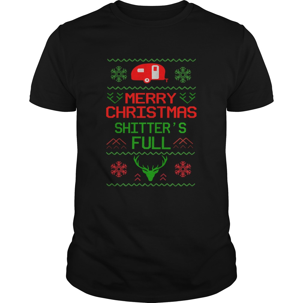 Merry Christmas Shitters Full Camping Lover Gift TShirt Merry Christmas Shitters Full Camping Lover Gift TShirt