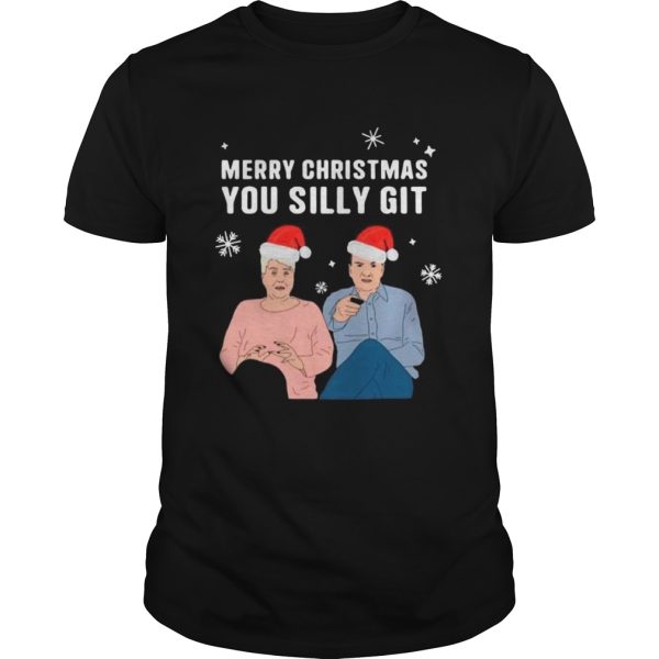 Merry Christmas You Silly Git shirt