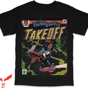 Metro Boomin T-Shirt Take Off Boomin Metro Space T-Shirt