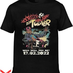 Metro Boomin T-Shirt Why Will You Be T-Shirt Halloween