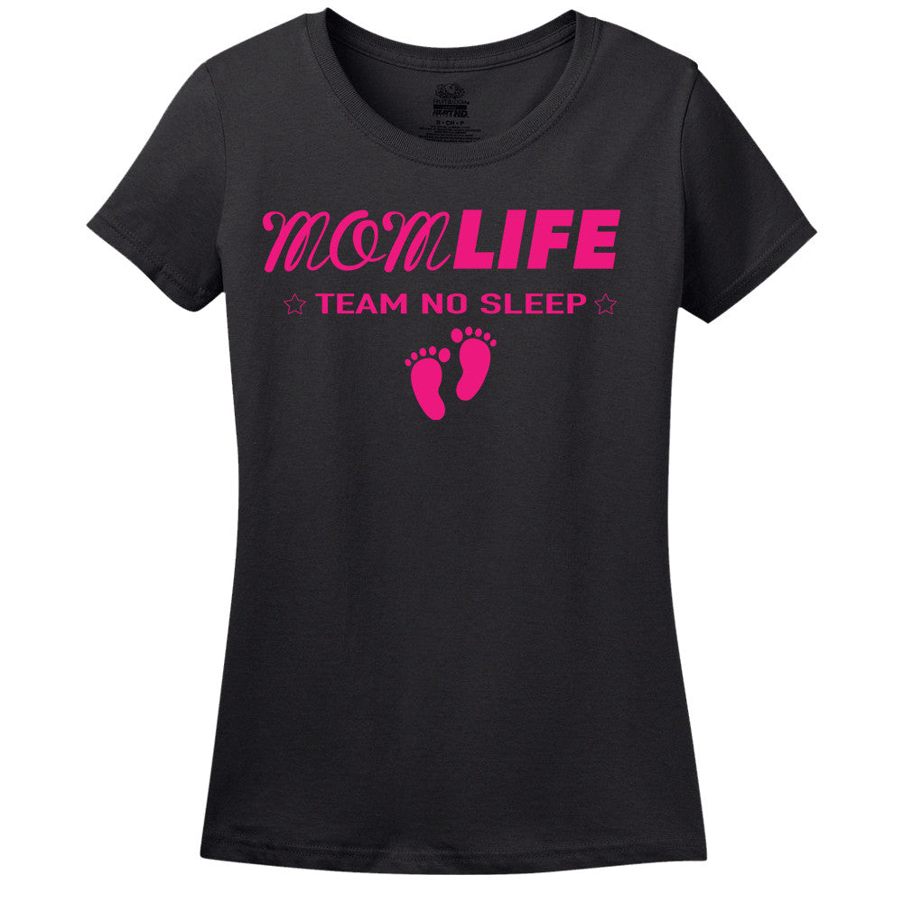 Mom Life - Team No Sleep T-Shirt Mom Life - Team No Sleep T-Shirt