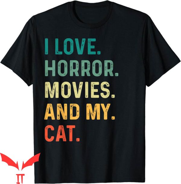 My Animal T-Shirt I Love Horror Movies And My Cat Retro