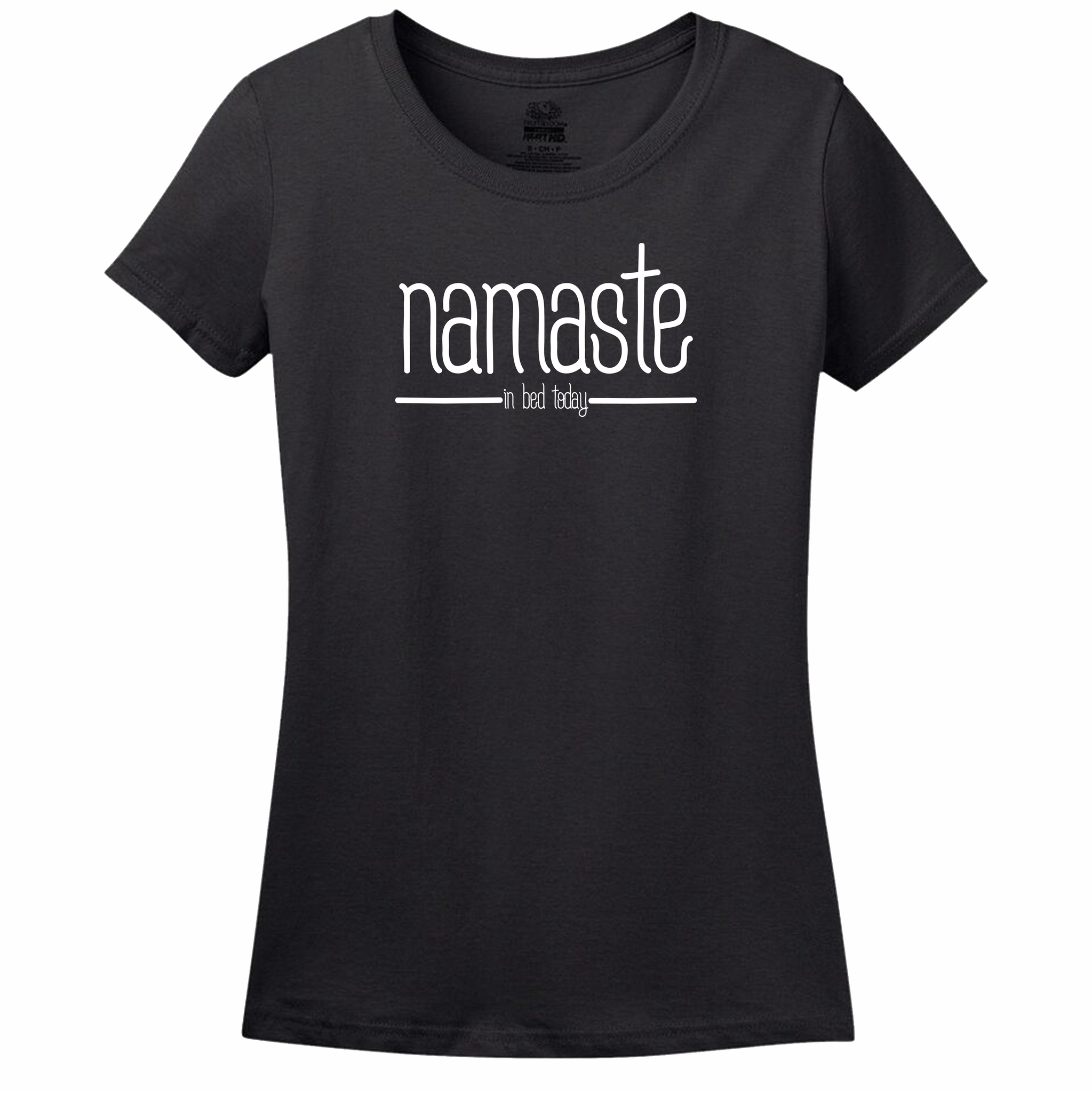 Namastae In Bed Today T-Shirt Namastae In Bed Today T-Shirt