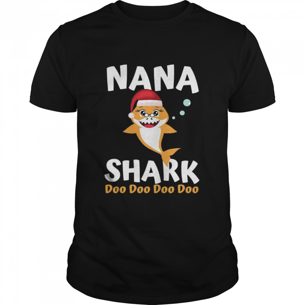 Nana Shark Christmas Mommy Shark Daddy Shark shirt Nana Shark Christmas Mommy Shark Daddy Shark shirt
