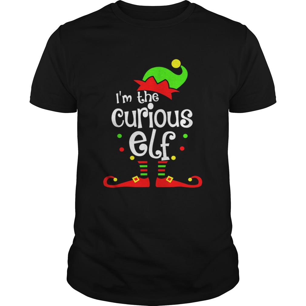 Nice Im The Curious ELF Christmas Xmas Funny Matching Squad Gift shirt Nice Im The Curious ELF Christmas Xmas Funny Matching Squad Gift shirt