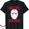 No Lives Matter T-Shirt Horror Mask T-Shirt Halloween