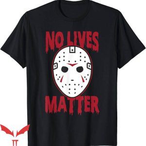 No Lives Matter T-Shirt Horror Mask T-Shirt Halloween