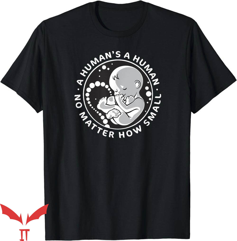 No Lives Matter T-Shirt Pro-Life Anti-Abortion Tee Shirt No Lives Matter T-Shirt Pro-Life Anti-Abortion Tee Shirt