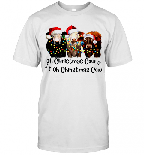 Oh Christmas Cow Oh Christmas Cow T-Shirt Oh Christmas Cow Oh Christmas Cow T-Shirt