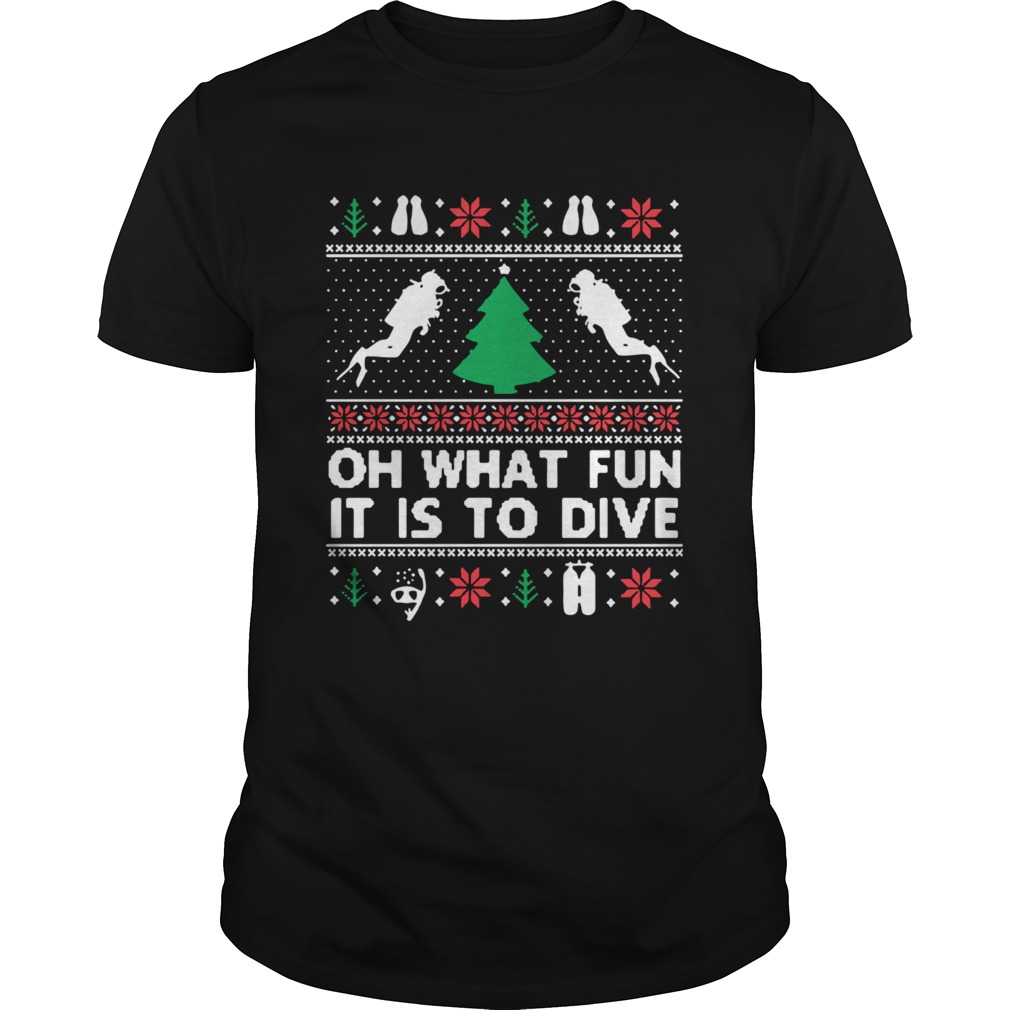 Oh What Fun It Is To Dive Christmas Ugly shirt Oh What Fun It Is To Dive Christmas Ugly shirt
