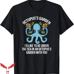 Olive Garden T-Shirt Garden Funny Gardening Octopus Tee