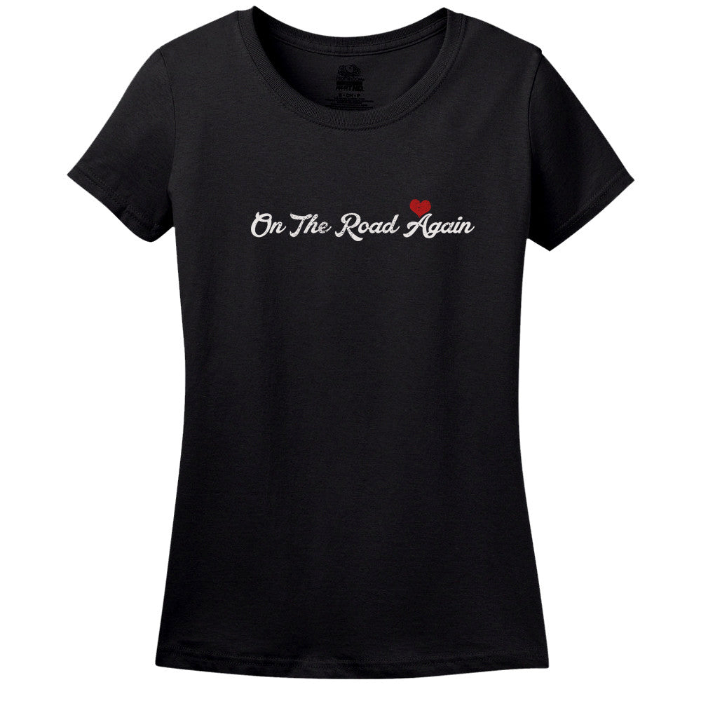 On The Road Again! T-Shirt On The Road Again! T-Shirt