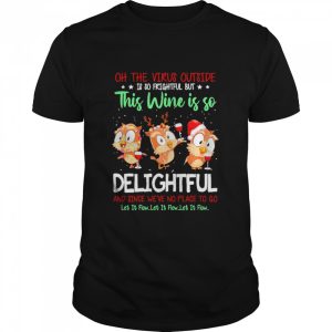 Owls Oh The Virus Outside Is So Frightful But This Wine If So Delightful Ugly Christmas shirt