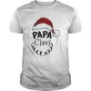 Papa Claus Christmas shirt