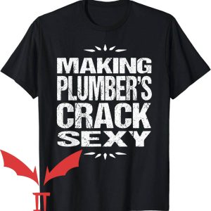 Plumber Crack Camo T-Shirt Making Plumber’s Crack