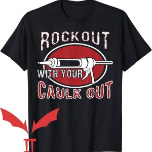 Plumber Crack Camo T-Shirt Rock Out With Your Caulk