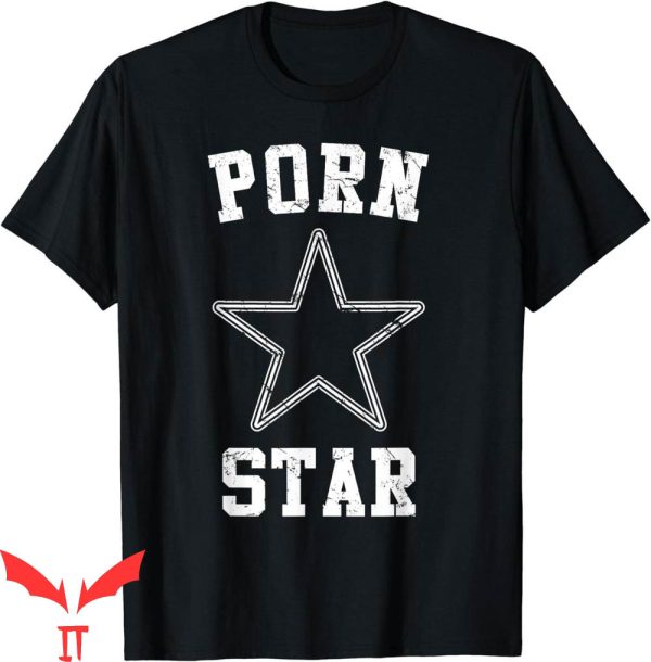 Porn Star T-Shirt