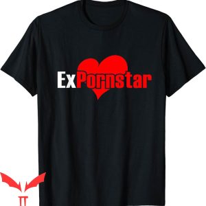 Porn Star T-Shirt Ex Porn Star Vintage Adult Humor