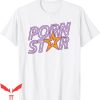 Porn Star T-Shirt Funny Sexy Naughty Kinky Halloween