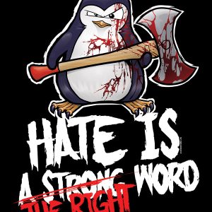Psycho Penguin Hate Is The Right Word Mens Black Hoodie 3