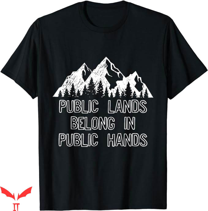Public Land Owner T-Shirt Public Hands T-Shirt Trending Public Land Owner T-Shirt Public Hands T-Shirt Trending