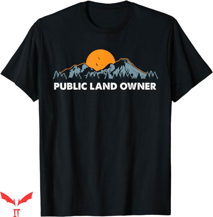 Public Land Owner T-Shirt Sunset View Tee Shirt Trending Public Land Owner T-Shirt Sunset View Tee Shirt Trending