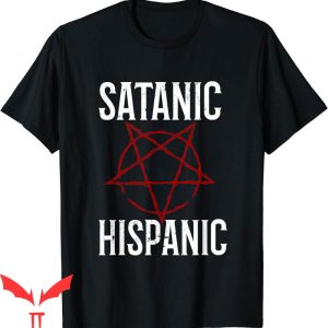Satanic Hispanics T-Shirt Mexican Devil Goth Punk Satan