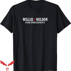 Shotgun Willie T-Shirt President Tee Shirt Trending