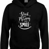 Start your morning with a smile Children and Unisex Hoodie
